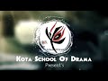 Raksha bandhan  ksd  kota school of drama