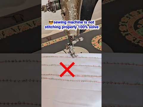स ल ई मश न ग ड द त ह ठ क करन स ख Machine Silai Kharab Deti Hai 100 Solution 