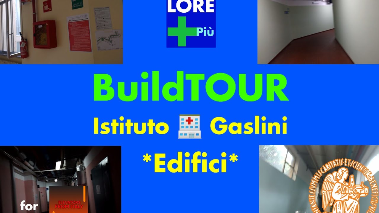 BUILDTOUR: Istituto Gaslini 