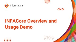 INFACore Overview and Usage Demo