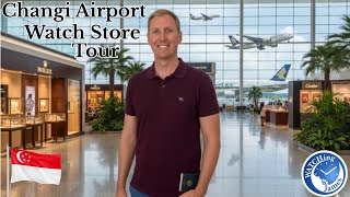 Inside Singapores Changi Airport - Watch Store Tour - Grand Seiko, Tudor, Tissot, Hamilton, IWC