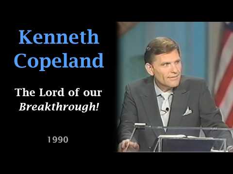 Classic Kenneth Copeland - The Lord of Our Breakthrough - 1990