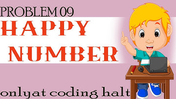 Happy Number Best Explained || Programming through c language || Coding Halt