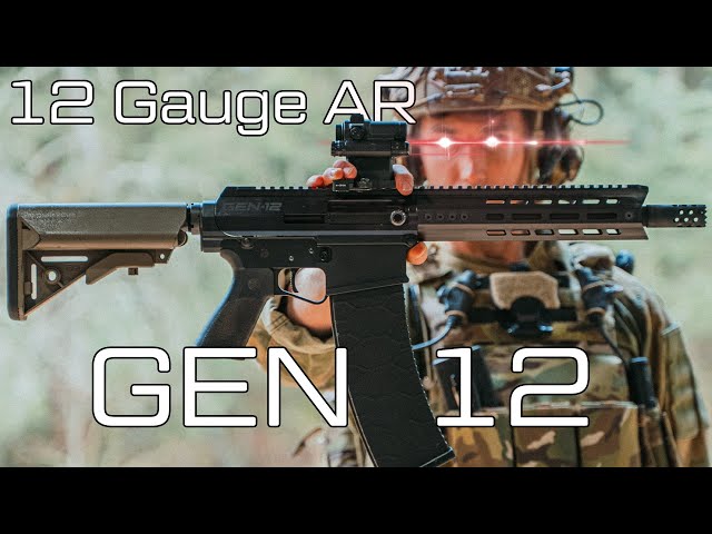 12 Gauge AR (Gen 12) class=