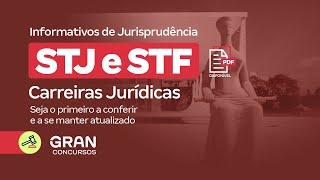 Informativos de Jurisprudência - STJ e STF | Informativo nº 811 - 2ª Seção - STJ com Jayder Ramos