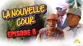 La nouvelle Cour Épisode 6