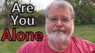 I would Never be ALONE in Retirement—Here's Why
