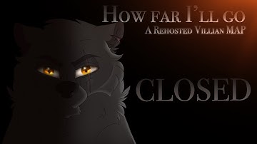 How Far I’ll Go - Villains MAP [REHOSTED 15/20 COMPLETE]