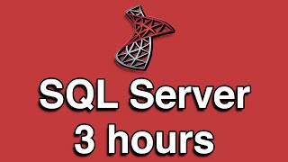 SQL Server All-in-One Quick Start Tutorial Series (OVER 3 HOURS!)