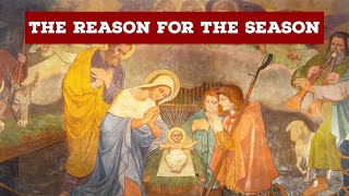 The Reason for the Season | Catholic Central