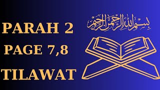 QURAN PAK TILAWAT (PAGE7,8)