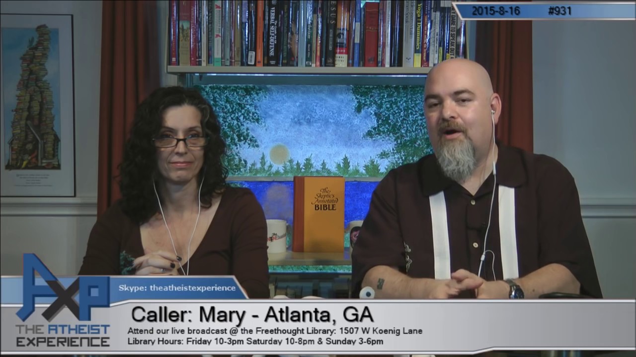 The Atheist Experience 931 with Matt Dillahunty and Tracie Harris