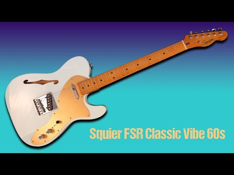 ギター SquierFSR Classic Vibe 60s Tele Thinline hqdefault.jpg