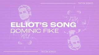 Dominic Fike - "Elliot's Song" | little star feels like you fell right on my head | TikTok