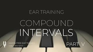 Ear Training: Compound Intervals, part 5