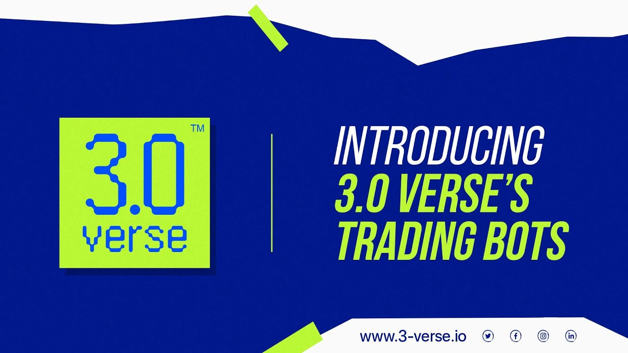 Introducing 3.0 Verse’s Trading Bots