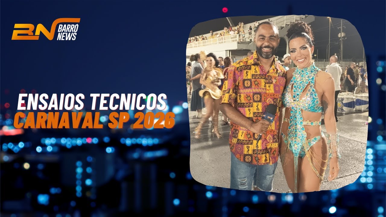 ENSAIOS TECNICOS CARNAVAL SP 10.01.2026 COMPLETO