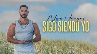 Смотреть клип Nyno Vargas - Sigo Siendo Yo