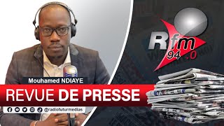 REVUE DE PRESSE RFM AVEC MAMADOU MOUHAMED NDIAYE - 10 MAI 2024