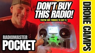 Don't Buy this Radio!  Radiomaster Pocket $55 Budget RC Radio