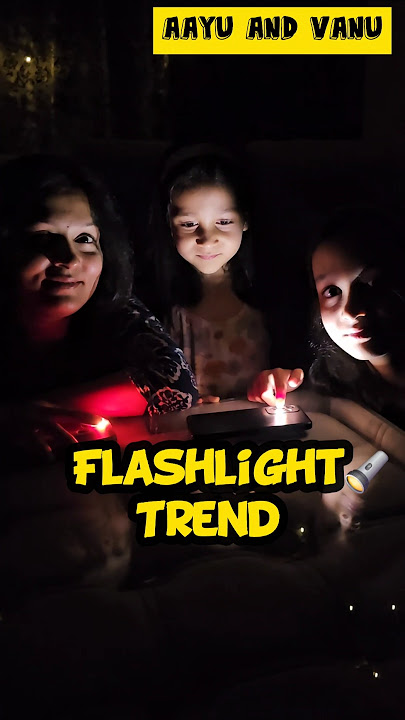 FLASHLIGHT TREND✨️ 🔦 RATE Out of 10 🤩 #aayuandvanu #shorts #youtubeshorts #trend  #trending