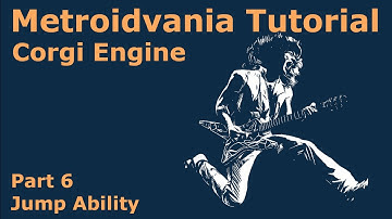 Metroidvania Tutorial for the Corgi Engine - Jump Ability