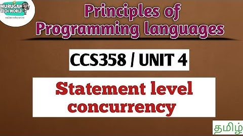 Statement level concurrency in principles of Programming languages tamil||CCS358||Anna University.