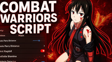Combat Warriors Script [OP] | Auto Parry, Anti Ragdoll, Infinite Stamina, Speed Bypass