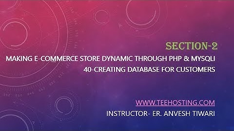 40 Creating Database For Customers Multi Vendor E Commerce Website In PHP MySQLi
