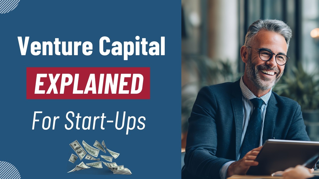 Venture Capital Explained for Startups - YouTube