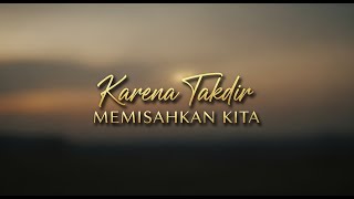Download Lagu Karena Takdir Memisahlan Kita | Official Lyric Video | AIMU Music MP3 Download Lagu Karena Takdir Memisahlan Kita | Official Lyric Video | AIMU Music MP3