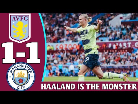 Haaland Goal vs Aston Villa1-1Man City Highlights