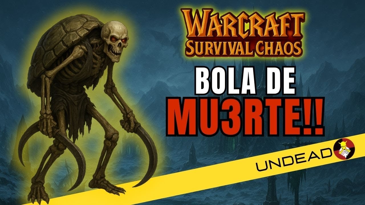 Una bolita de MUERTE!!!! | Warcraft 3 Survival Chaos (UNDEAD)