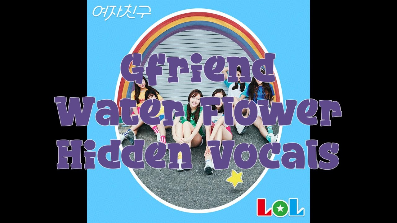여자친구 Gfriend 물꽃놀이 Water Flower (Instrumental/Hidden Vocals) YouTube