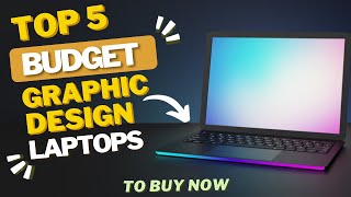 Best laptop for graphic design _ BUDGET FRIENDLY  || Best laptops for graphic designers 2023