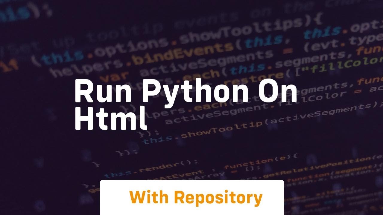 run python inside your html Images High Quality Grahic run python on html - YouTube