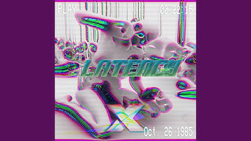 LATENCY