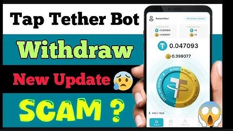 Tap Tether Bot | Tap Tether Airdrop Widrawal | Real or Fake | Scam | Telegram Bot Tap Tether