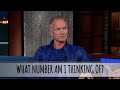 Sting Takes The Colbert Questionert