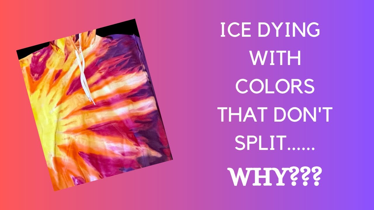 Ice Dye, Tie Dye with colors that DO NOT split and still get good ...