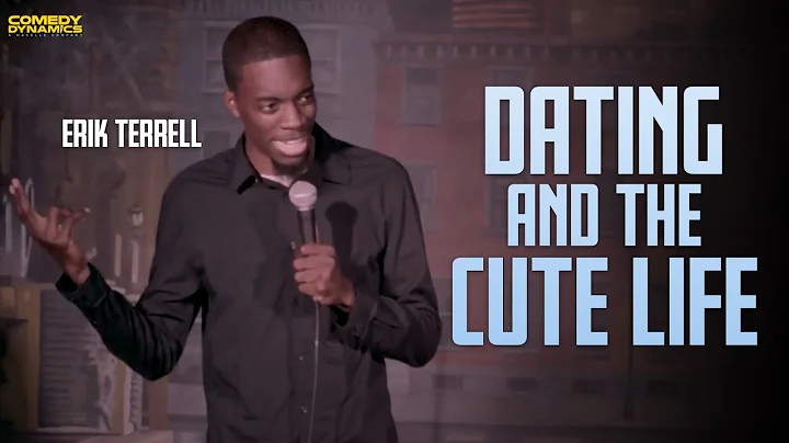 Dating and the Cute Life - Erik Terrell