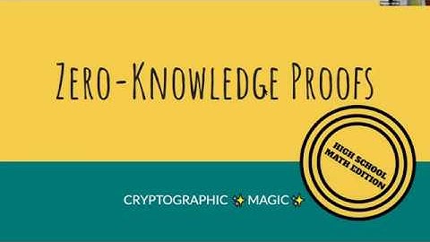 20200128 Hyperledger Victoria Meetup: ZKP Math - High School Edition
