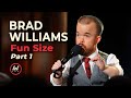 Brad williams fun size  part 1 lolflix