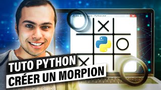 Créer le jeu du MORPION en PYTHON (en 100 lignes de code)