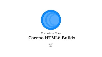 Coronium Core - HTML5 and CoroniumJS