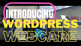 Introducing your Webawesome WordPress Webcare Package