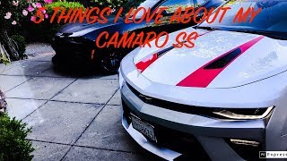 5 Things I LOVE About my 2017 Camaro SS