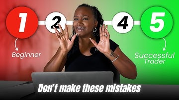 The 5 Worst Mistakes To Avoid as a Beginner Trader in 2024!