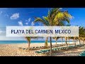 Playa del Carmen, Mexico: The Riviera Maya&#39;s Seaside Jewel