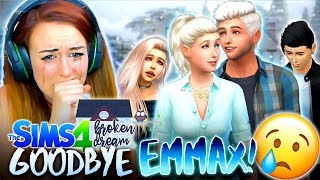 THE END OF EMMAX...  (The Sims 4  BROKEN DREAM #27! )